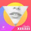 Xerxes - Sophia