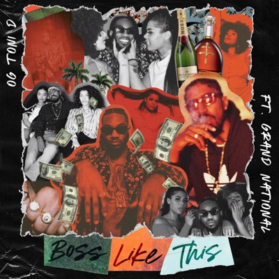 Bo$$ Like This (feat. Grand National) - Single