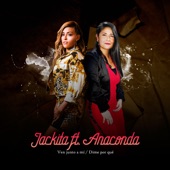 Ven Junto a Mi - Dime Porque (feat. Anaconda) [Jackita Ft Anaconda] artwork
