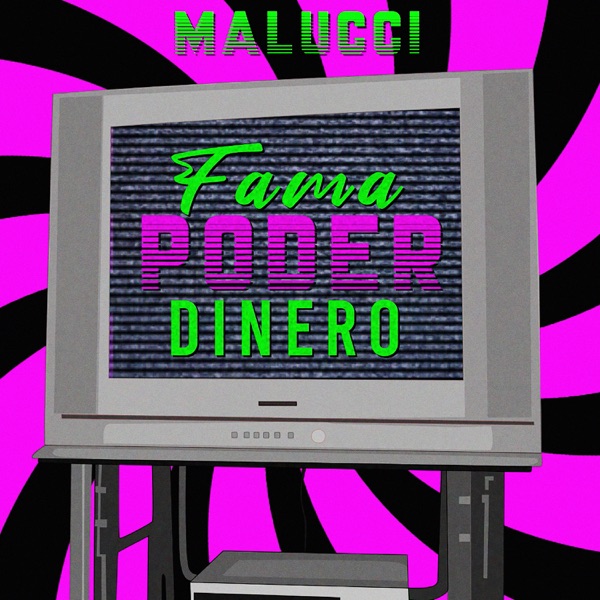 Fama Poder y Dinero