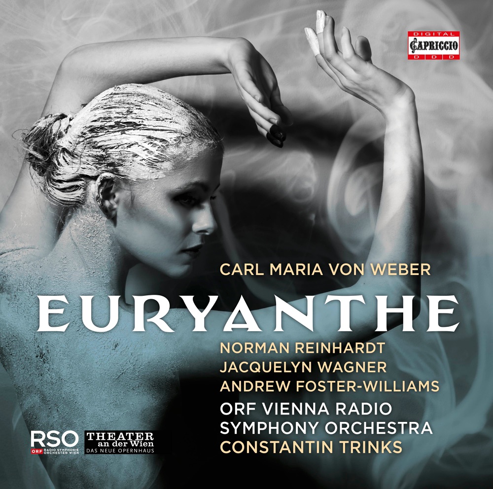 Обложка альбома «Weber: Euryanthe, Op. 81, J. 291 (Live)» — Norman Reinhardt, Jacquelyn Wagner, Andrew Foster-Williams, ORF Vienna Radio Symphony Orchestra & Constantin Trinks