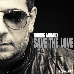 Save the Love - Single