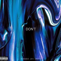Don't (feat. Ronniboi & Dnoise) - Single - Jay-V