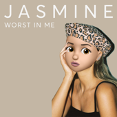 I'm a Mess - Jasmine