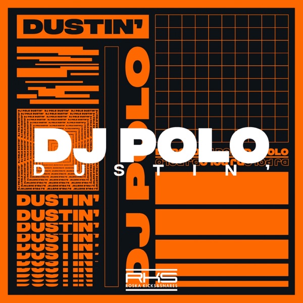 Dustin' - Single