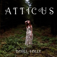 Isobel Holly - Atticus