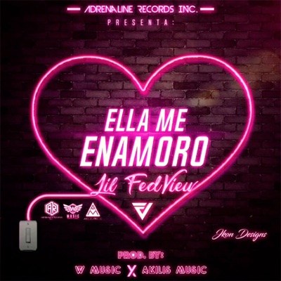 Ella Me Enamoro - Single
