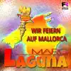 Marc Laguna - Wir feiern auf Mallorca