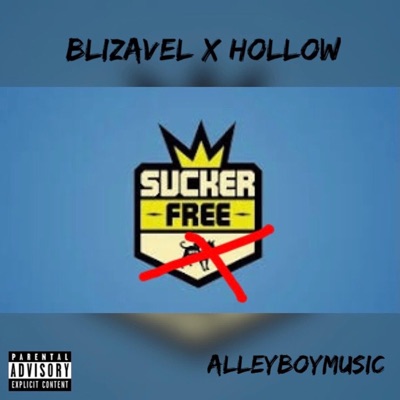 Suckerfree (feat. Hollow) - Single