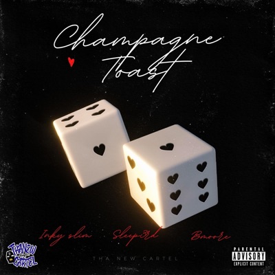 Champagne Toast (feat. Sleep3rd & B Moore) - Single
