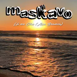 Lá no Céu (Asa Branca) - Single - Maskavo Lá no Céu (Asa Branca) - Single - Maskavo