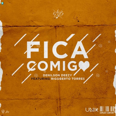 Fica Comigo (feat. Rigoberto Torres) - Single