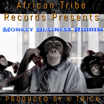 Monkey Business Riddim