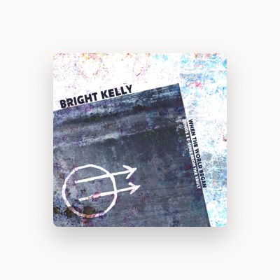 Listen to Bright Kelly, watch music videos, read bio, see tour dates & more!
