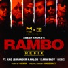 Rambo (feat. KKG, Sikander Kahlon, Kaka Sady & Rob C) [Refix Version] - Single