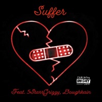 Suffer (feat. 5starrgrizzy & DoughKain) - Single - RoMoWiTda9