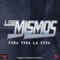 Malo - Los Mismos lyrics