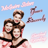 The McGuire Sisters - Sincerely artwork