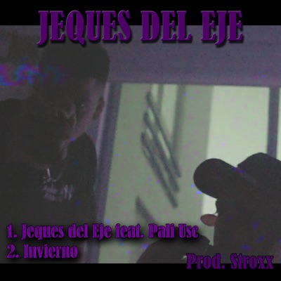 Jeques del Eje - Single