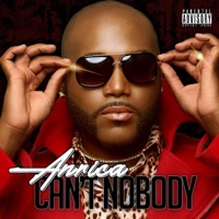 Can't Nobody - Single - Anrica