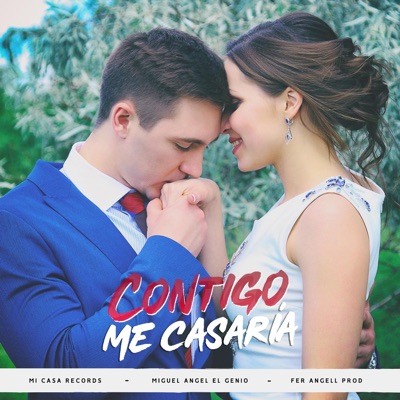 Contigo Me Casaría - Single