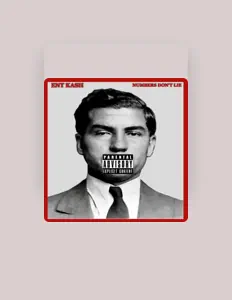 Posłuchaj wykonawcy Ent Kash, obejrzyj teledyski, przeczytaj biografię, zobacz daty tras koncertowych i nie tylko!