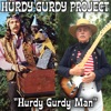 Hurdy Gurdy Project - Hurdy Gurdy Man