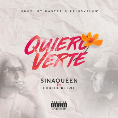 Quiero Verte (feat. Chuchu Retro, Daster Del Complot & Sparta Music Chile) - Single