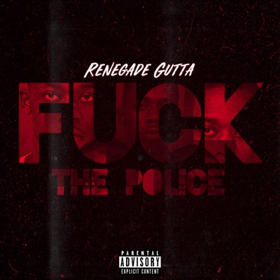 Fuck the Police - Single