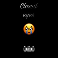 Closed Eyes - Single - Todd