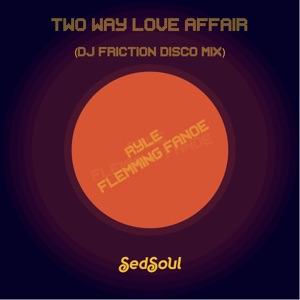 Two Way Love Affair (feat. Flemming Fanoe) - Single