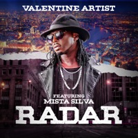 Radar (feat. Mista Silva) - Single - Valentine Artist