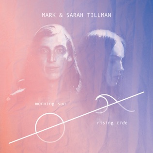 Mark & Sarah Tillman My Song Forever