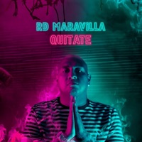 Quitate - Single - RD Maravilla