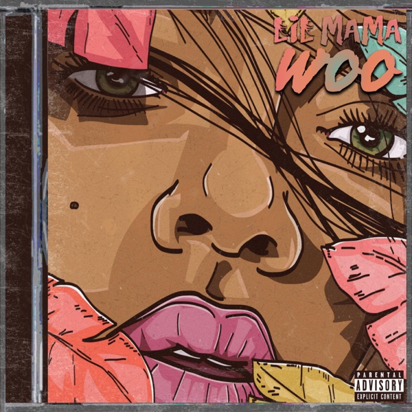 Woo - Single - Lil Mama