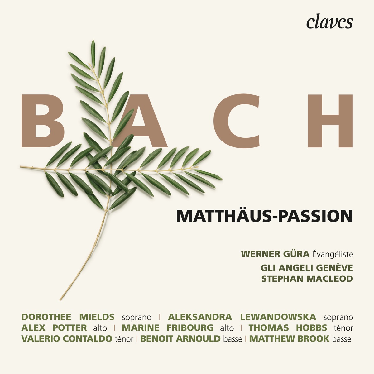 Bach: Matthäus-Passion, BWV 244 by Stephan MacLeod, Werner Güra & Gli  Angeli Genève on Apple Music