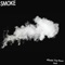 Smoke - Mikado the Moon God lyrics