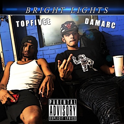 Bright Lights (feat. DaMarc) - Single