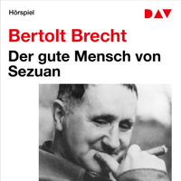 Bertolt Brecht - Der gute Mensch von Sezuan artwork