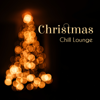 Christmas Chill Lounge – Xmas Traditionals Vinyl Lounge - Various Artists