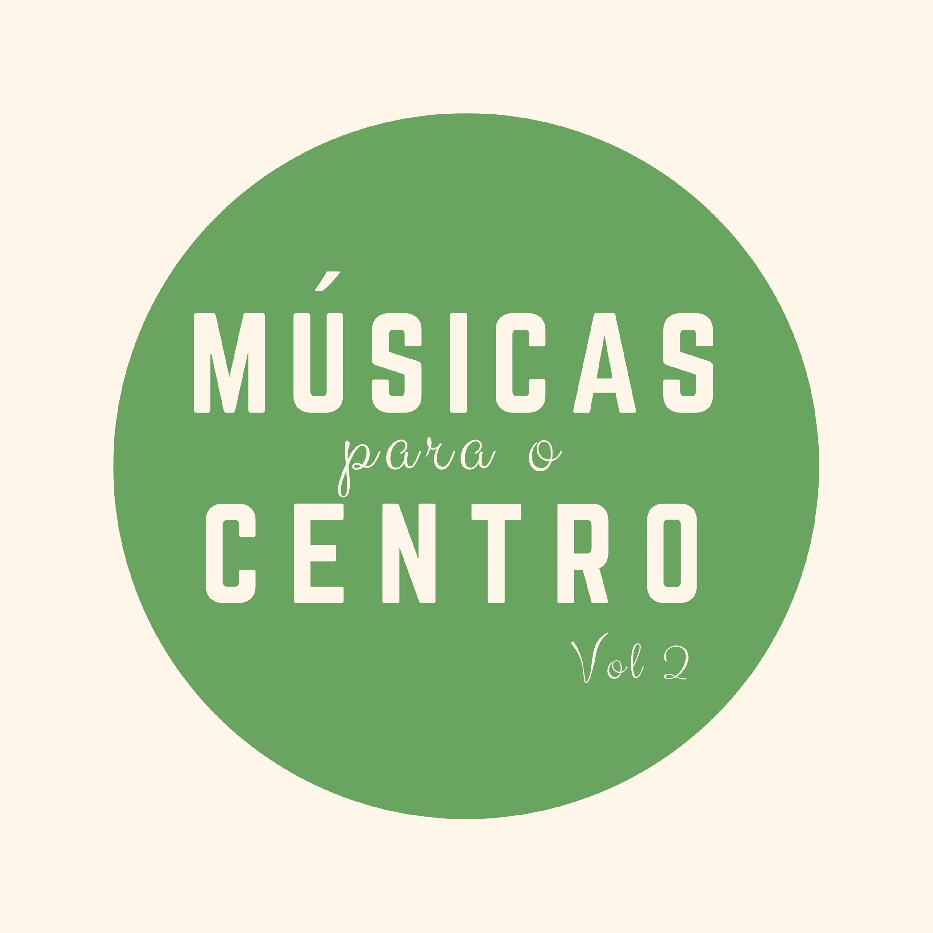 Músicas para o Centro, Vol. 2 (Acústico)