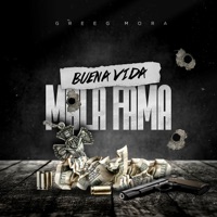 Buena Vida Mala Fama - Single - Greeg Mora