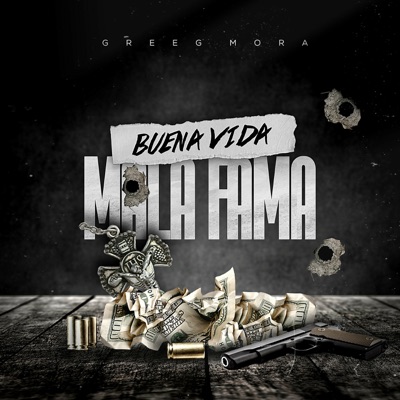 Buena Vida Mala Fama - Single