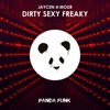 Dirty Sexy Freaky - Single