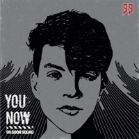 You Now - Single - 99 Goonsquad
