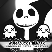 Nightmare After Christmas (feat. SirMark) - Single - Wubbaduck