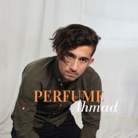 Perfume (Extended Version) - Single - Ahmad