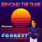 Beyond the Time (feat. TM Network) - Forrest lyrics