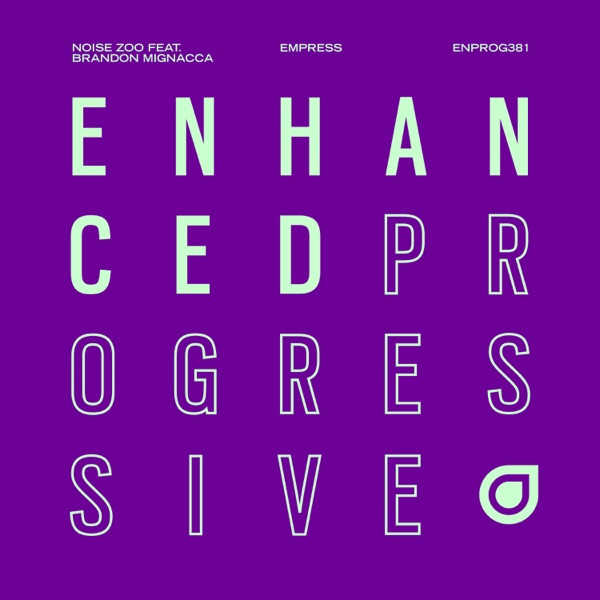 Empress (feat. Brandon Mignacca) - Single