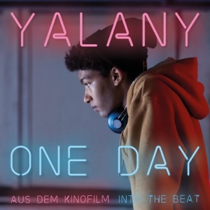 One Day (Aus Dem Kinofilm Into the Beat) - EP